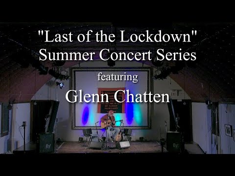 The Atlin Arts and Music Festival presents Glenn Chatten in concert