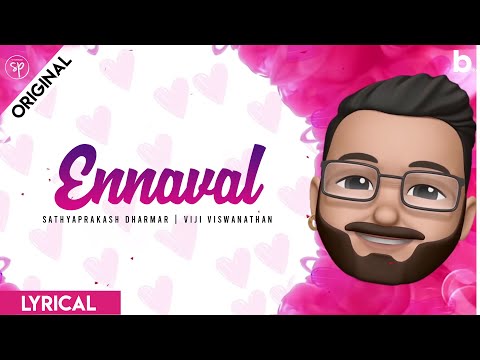 Ennaval | Sathyaprakash Dharmar | Viji Viswanathan | Tamil Indie Single