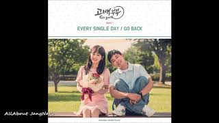 Every Single Day – 02. Go Back (inst.) (고백부부//Go Back Couple OST Part.1)