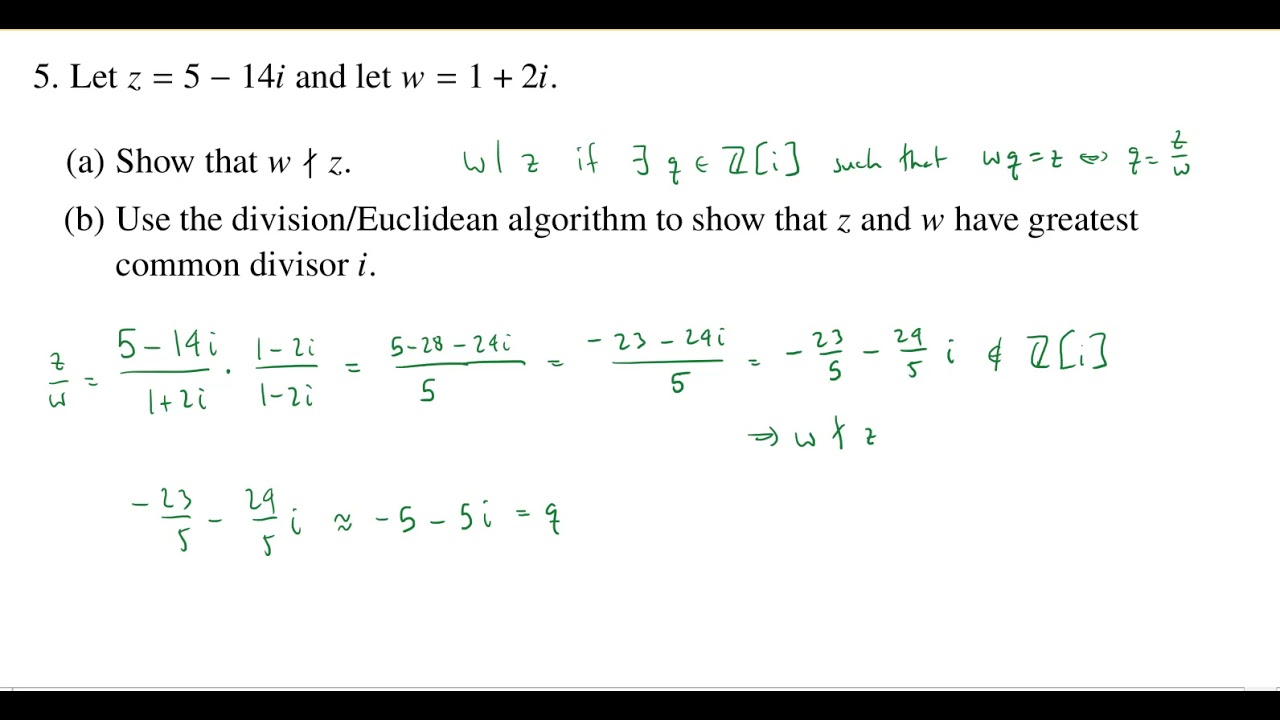 Divisibility in the Gaussian Integers, Superquiz 3 Problem 5