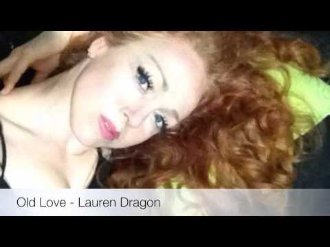 Old Love - Lauren Dragon