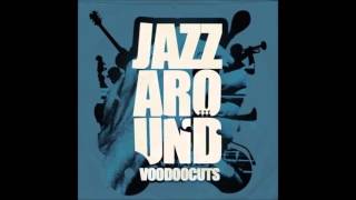 Jazzaround_Voodoocuts