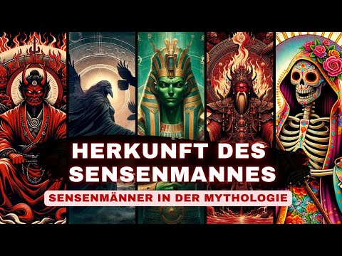 Die Herkunft des Sensenmannes - In jedem Winkel der Welt der Götter des Todes