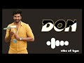 SK Don Movie Bgm Ringtone SK Bgm Ringtone Vibe Of Bgm Bgm Download Link Description Here