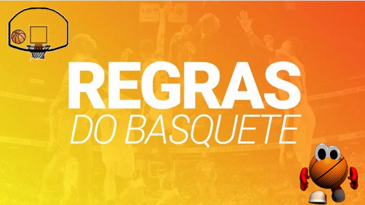 PRINCIPAIS REGRAS BASQUETE