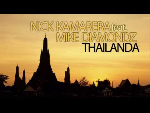 Nick Kamarera Feat.  Mike Diamondz  - Thailanda (Radio Edit) + Lyrics