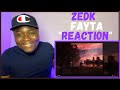 Zedk - Fayta | Honest Reaction!!!