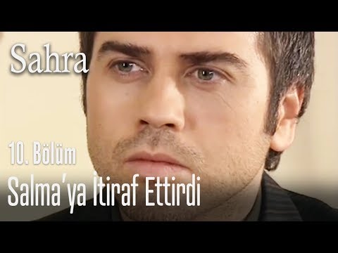 Mithat itiraf ettirdi - Sahra 10. Bölüm