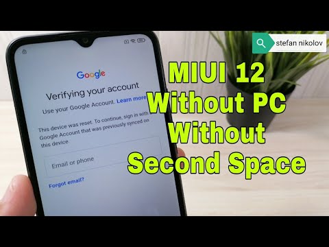 Xiaomi Redmi 9A MIUI 12.09. Remove Google Account, FRP Bypass Without PC - No Second Space!