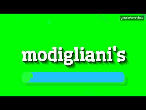 MODIGLIANI'S - HOW TO PRONOUNCE IT!?