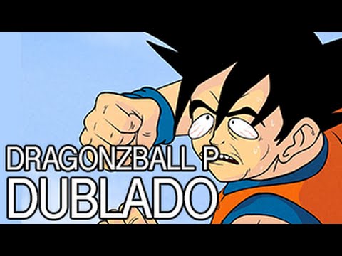 Dragonzball P | DUBLADO