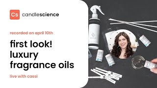 CandleScience Live: Sneak Peek!! First look at our 2025 Luxury Fragrance Launch