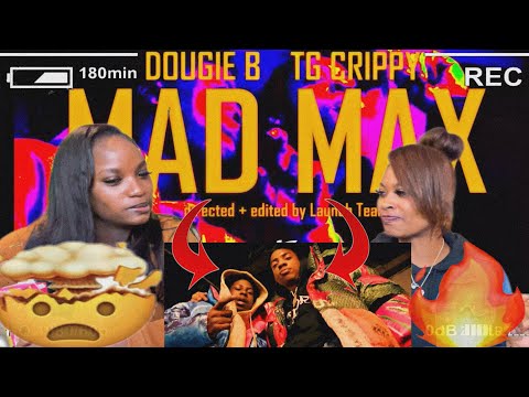 WHO BIGGER THAN THEM!? DOUGIE B ft TG Crippy - “Mad Max” (Music Video) | REACTION!!!