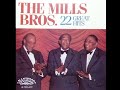 The Mills Brothers- The Jones Boys