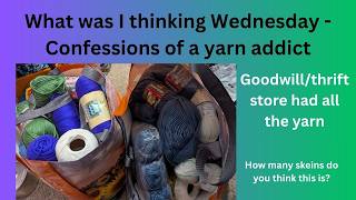 What's up Wednesday - #thriftstorefinds I'm probably a yarn addict :) #yarn