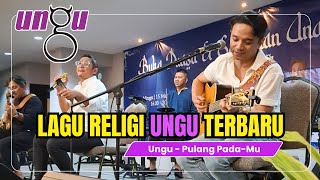 Download lagu UNGU - Pulang Pada-Mu (At Hotel Grand Kemang Jakarta) | 15/3/26 mp3