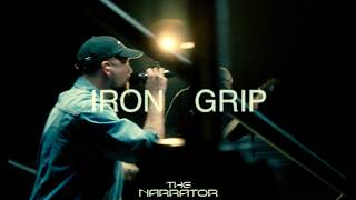 The Narrator - Iron Grip [Phosphor] 326 video
