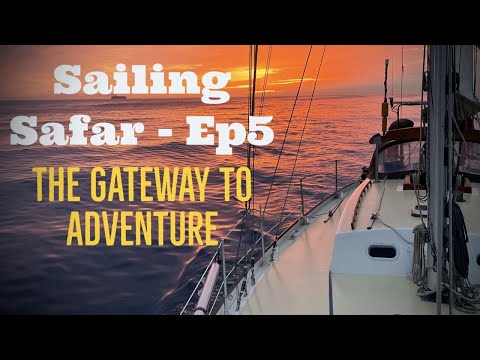 Sailing Safar Ep5 - SOLO Sailing to the Mediterranean.