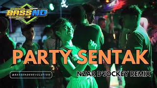 Download lagu PARTY SENTAK - NZAR D'JOCKEY REMIX 2024 mp3