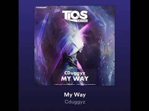 CDuggyz - My Way