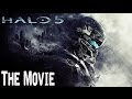 Halo 5 Guardians All Cutscenes (Game Movie ...