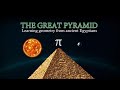 The stunning geometry of Great Pyramid - full documentary