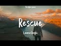 Lauren Daigle - Rescue (Lyrics)  | 1 Hour