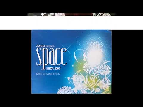 Azuli Presents Space Ibiza 2006(Full Album)