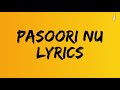 Pasoori Nu Lyrics | SatyaPrem Ki Katha | Kartik, Kiara | Arijit Singh