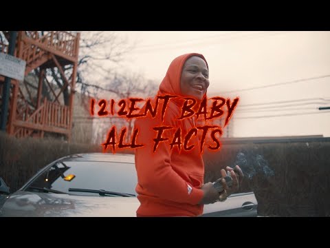1212 Ent Baby - All Facts | Shot By:@ DADAcreative_Max
