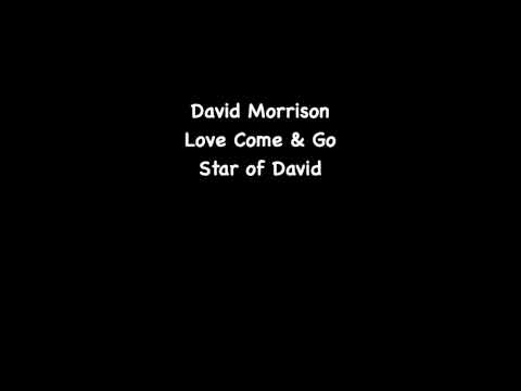 David Morrison - Love Come & Go