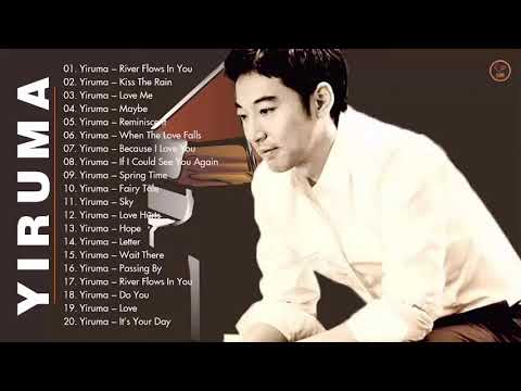The Best Of YIRUMA Greatest Hits - Best Piano [Wonderful Time]