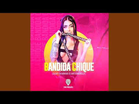 Mc Mirella x Caio Passos - Bandida Chique (Male Version)