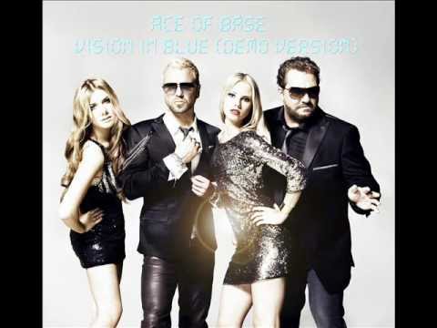 Ace of Base - Vision In Blue (Demo Version)