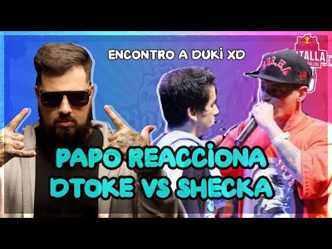 PAPO REACCIONA A DTOKE VS SHECKA / FINAL RED BULL 2015 / "ENCONTRO A DUKI XD"