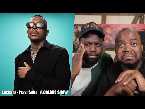 BLACKBROS REAGIEREN AUF: Luciano - Präsi Suite | A COLORS SHOW