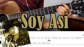 Soy Así - Valentin Elizalde - Guitarra Tutorial