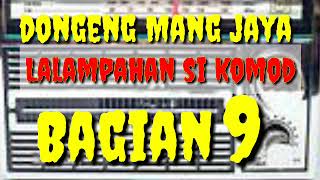 Download lagu Dongeng mang jaya Lalampahan Si komodo Bagian 9 @AZchannel03 mp3 Download lagu Dongeng mang jaya Lalampahan Si komodo Bagian 9 @AZchannel03 mp3