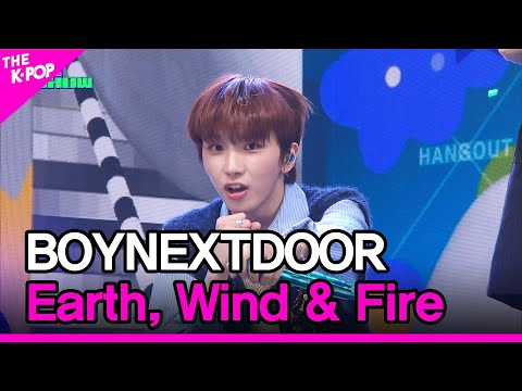 BOYNEXTDOOR, Earth, Wind & Fire [THE SHOW 240423]