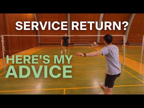 The Best Way to Return Every Serve in Badminton (Singles AND Doubles)