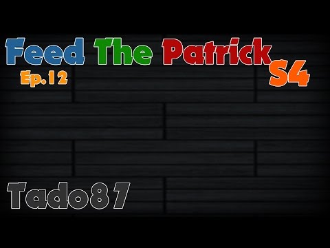 Feed the Patrick IV - Ep. 12 - Hamburger Frite powa