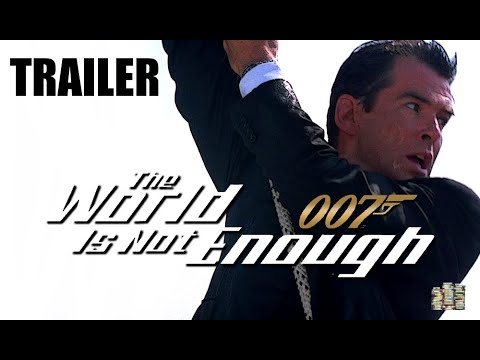TRAILER: The Story of The World is Not Enough (1999) - COMING SOON ...