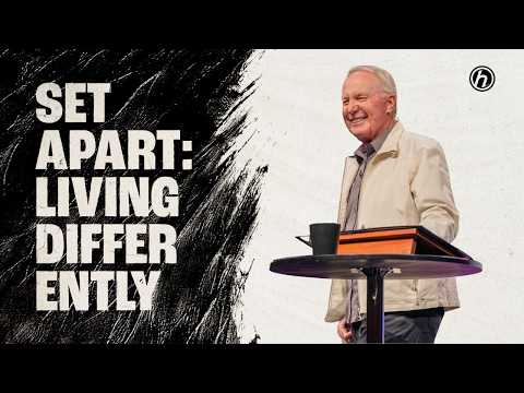 Set Apart: Living Differently | Max Lucado | Hope Under Pressure | Oak Hills Church