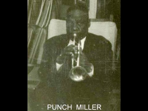 Punch Miller:  New Orleans-Style Trumpeter (1929).