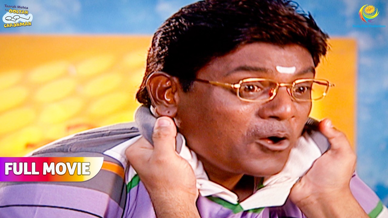 Jethalal ne Kyu Pakdi Iyer ki Color! | FULL MOVIE | Taarak Mehta Ka Ooltah Chashmah