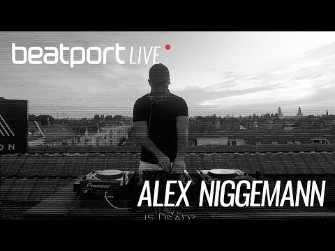 Alex Niggemann - Beatport live