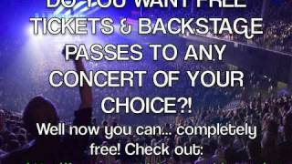 How to get free tickets to any concert, even if its sold out!