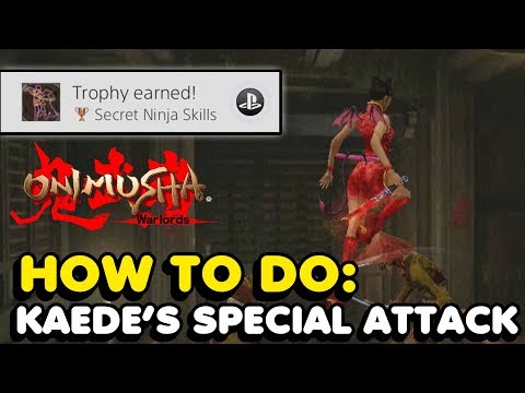 Onimusha Warlords PS4 - How To Do Kaede's Special Attack (Secret Ninja Skills Trophy Guide)
