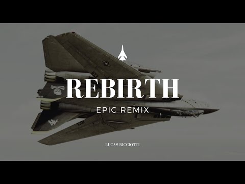 REBIRTH - Ace Combat Assault Horizon Epic Remix - Lucas Ricciotti