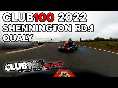 Club100 2022 Experience Rd.1 - Shennington Qualy Lap